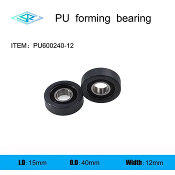 Producătorul furnizează Poliuretan formarea rulment PU600240-12 Cauciuc acoperite scripete 15mm*40mm*12mm