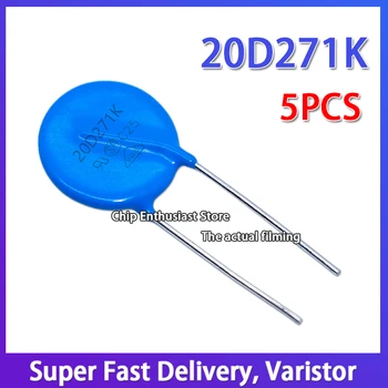 5PCS Varistor 20D271K 271KD20 Diametru: 20MM 10% DIP-2 270V
