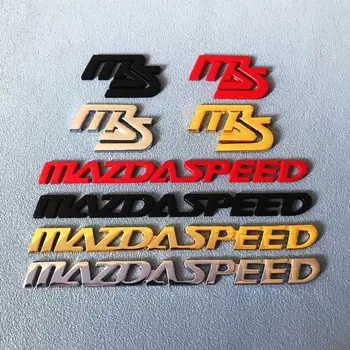3D Masina de Metal MS MazdaSpeed Emblema Portbagaj Autocolant Decal pentru Mazda 2 3 5 6 Axela Atenza MX CX-5 CX-7 Auto Refit Corpul Insigna de Styling